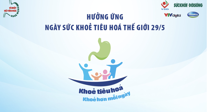 “Khỏe tiêu hóa - Khỏe hơn mỗi ngày” - chương trình truyền thông đặc biệt hướng đến Ngày tiêu hóa thế giới